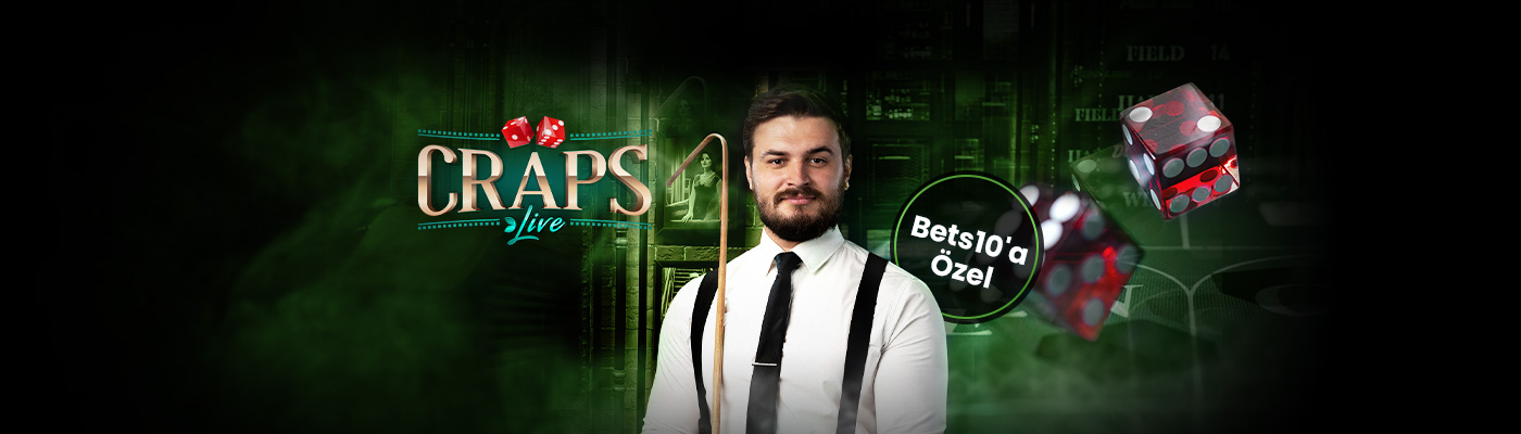 CRAPS HEYECANI ŞİMDİ CANLI'DA crapslive