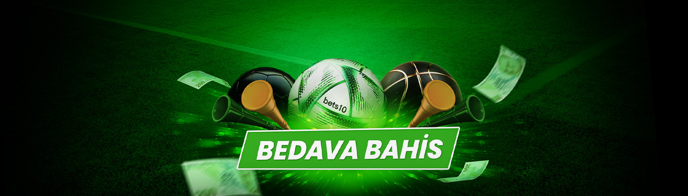 Campaign_desktop bedava bahis kilavuzu bets10