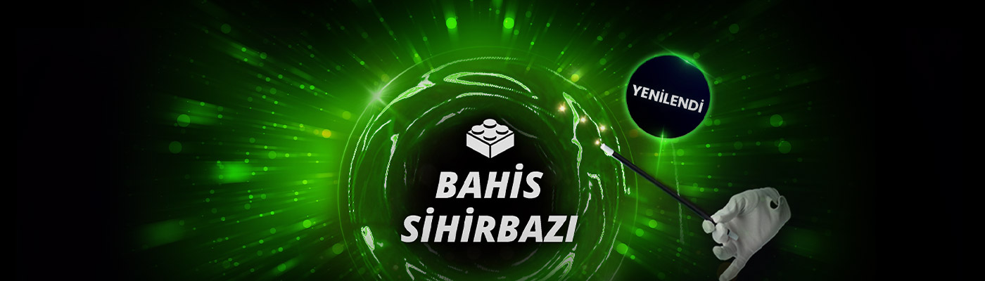 YENİ BAHİS SİHİRBAZI’NI KEŞFET campaign desktop